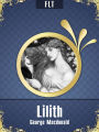 Lilith [New NOOK edition with best navigation & active TOC]