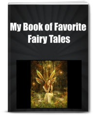 Title: My Book of Favorite Fairy Tales, Author: Sandy Hall