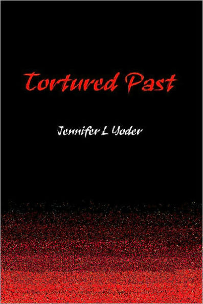Tortured Past