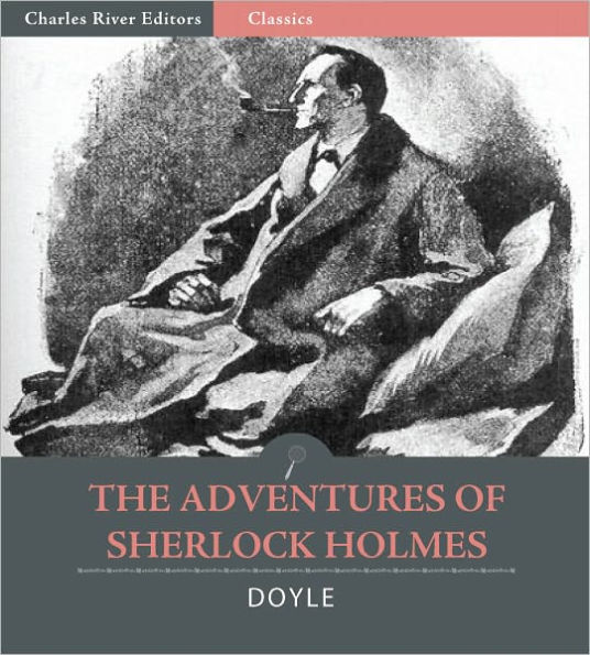 The Adventures of Sherlock Holmes (Illustrated with TOC and Original Commentary)
