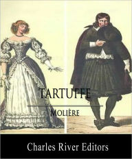 Title: Tartuffe (Illustrated with Original Commentary), Author: Molière