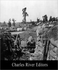 Title: The War-time Journal of a Georgia Girl, 1864-1865 (Formatted with TOC), Author: Eliza Francis Andrews