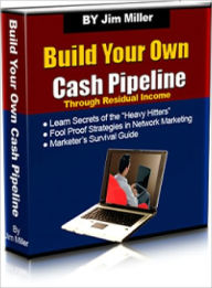 Title: Build Your Own Cash Pipeline, Author: Lou Diamond