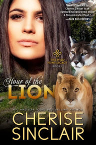 Title: Hour of the Lion, Author: Cherise Sinclair