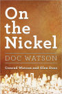 On the Nickel: Doc Watson