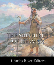 Title: The Shepherd of Hermas (Illustrated), Author: Anonymous