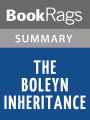 The Boleyn Inheritance by Philippa Gregory l Summary & Study Guide