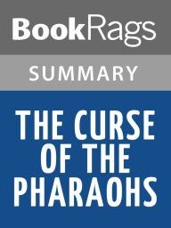 Title: The Curse of the Pharaohs by Elizabeth Peters l Summary & Study Guide, Author: BookRags