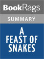 A Feast of Snakes by Harry Crews l Summary & Study Guide