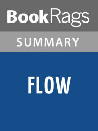 Title: Flow by Mihaly Csikszentmihalyi l Summary & Study Guide, Author: BookRags