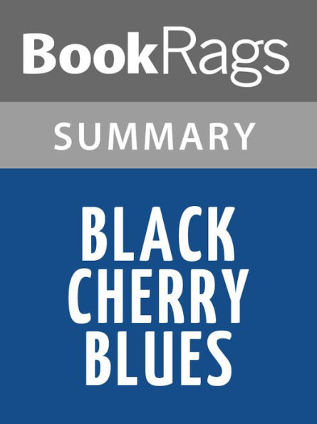 Black Cherry Blues by James Lee Burke l Summary & Study Guide