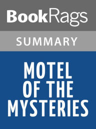 Title: Motel of the Mysteries by David Macaulay l Summary & Study Guide, Author: BookRags