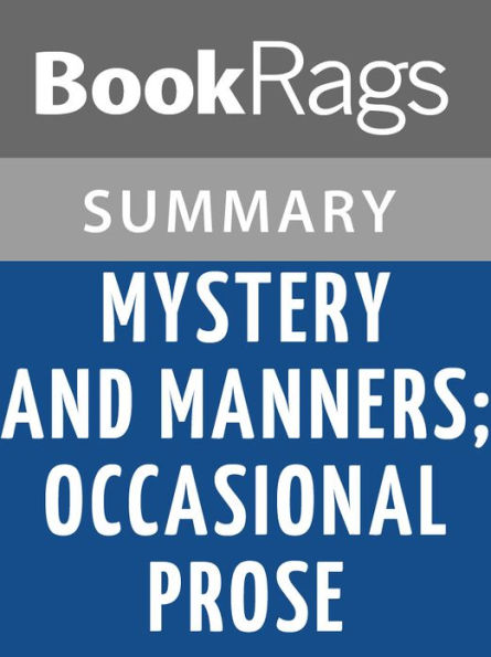 Mystery and Manners by Flannery O'Connor l Summary & Study Guide