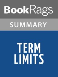 Title: Term Limits by Vince Flynn l Summary & Study Guide, Author: BookRags