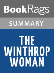 Title: The Winthrop Woman by Anya Seton l Summary & Study Guide, Author: BookRags