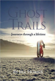 Title: Ghost Trails, Author: Jill Homer