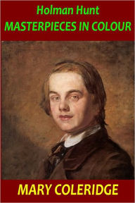 Title: Holman Hunt MASTERPIECES IN COLOUR, Author: MARY COLERIDGE