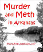 Murder and Meth in Arkansas