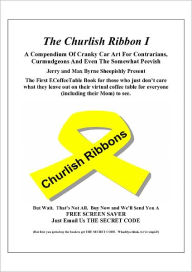 Title: The Churlish Ribbon I, Author: Jerry Byrne