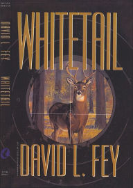 Title: Whitetail, Author: David Fey
