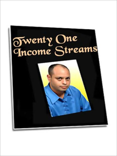 Twenty One Income Streams