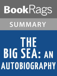 The Big Sea: An Autobiography by Langston Hughes l Summary & Study Guide