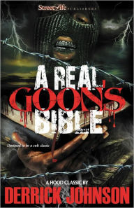 Title: A Real Goon's Bible, Author: Derrick Johnson