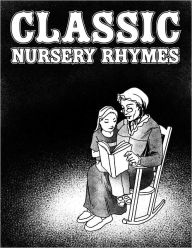 Title: Classic Nursery Rhymes, Author: Andy Bennett