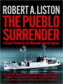 The Pueblo Surrender: A Covert Action by the National Security Agency