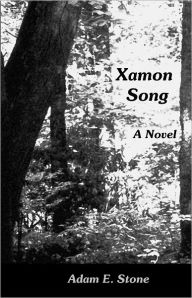 Title: Xamon Song, Author: Adam E. Stone