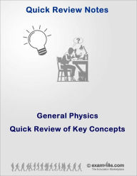 Title: General Physics: Quick Review of Key Concepts, Author: Jaya