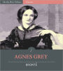Agnes Grey (Illustrated with Original Commentary)