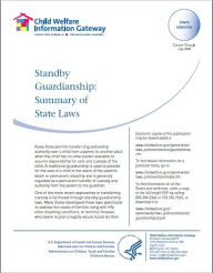 Title: Standby Guardianship: Summary of State Laws, Author: Child Welfare Information Gateway