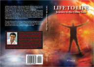 Title: Life to Life : Journey to the Other Side, Author: V.V RAM