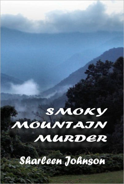 SMOKY MOUNTAIN MURDER