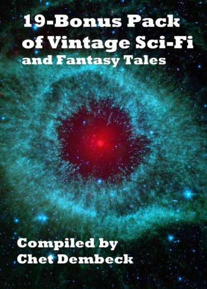 19-Bonus Pack of Vintage Sci-Fi and Fantasy Tales