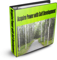 Title: Acquire Power with Self Development, Author: Sandy Hall