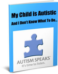 Title: My Child is AutisticAnd I Dont Know What To Do, Author: Sandy Hall