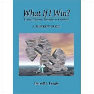 Title: What If I Win?, Author: Darrell Feagin