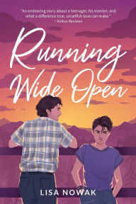 Title: Running Wide Open, Author: Lisa Nowak