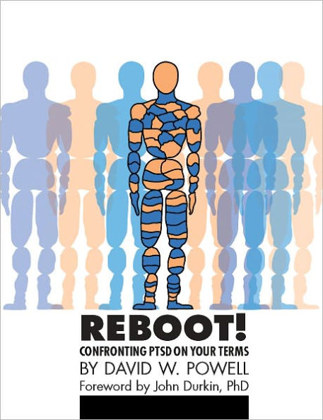 REBOOT! Confronting PTSD on Your Terms: A Workbook