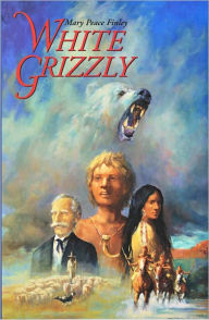 Title: White Grizzly, Author: Mary Peace Finley