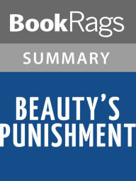 Title: Beauty's Punishment by Anne Rice l Summary & Study Guide, Author: BookRags