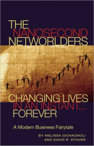 Title: The NanoSecond Networlders, Author: Melissa Giovagnoli