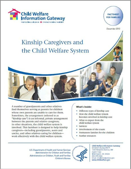 Kinship Caregivers and the Child Welfare System