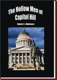 Title: The Hollow Men of Capitol Hill, Author: Robert L. Skidmore