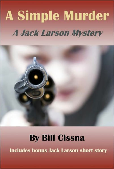 A Simple Murder (A Jack Larson Mystery)