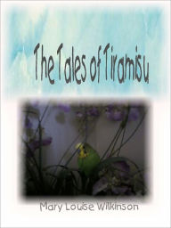 Title: The Tales of Tiramisu, Author: Mary Wilkinson