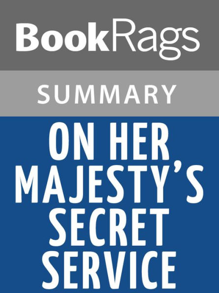 On Her Majesty's Secret Service by Ian Fleming l Summary & Study Guide