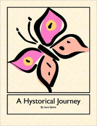 Title: A Hystorical Journey, Author: Laura Quinto